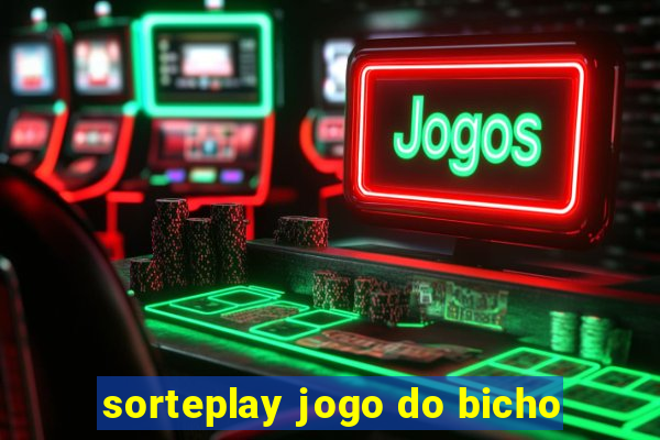 sorteplay jogo do bicho